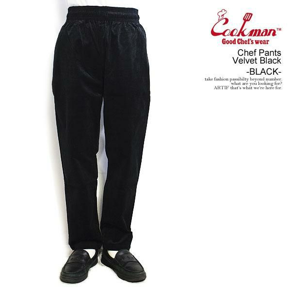 COOKMAN クックマン Chef Pants Velvet Black -BLACK- | PHYNAM（ファイナム）実店舗ARTIF  [ストリートブランド正規通販店]