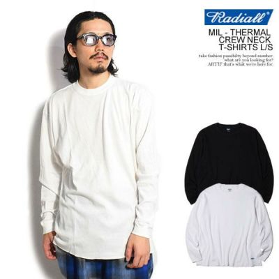 RADIALL ラディアル MIL - THERMAL CREW NECK T-SHIRTS L/S