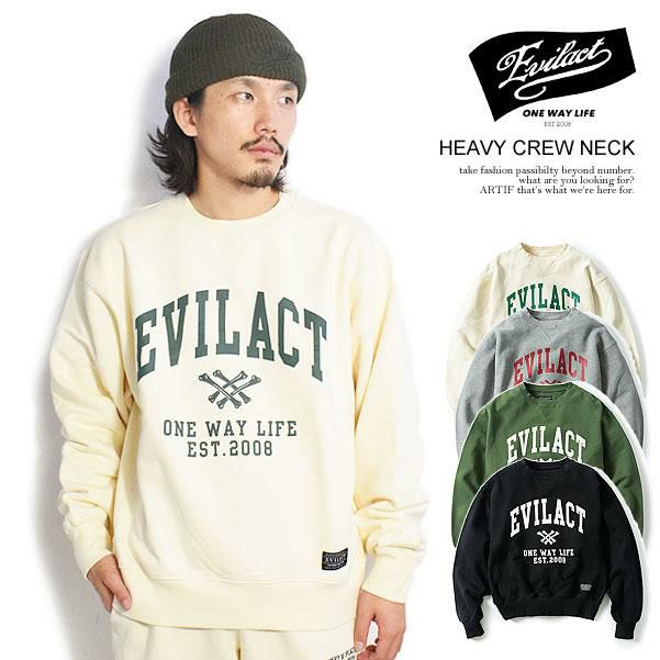 EVILACT イーブルアクト HEAVY CREW NECK