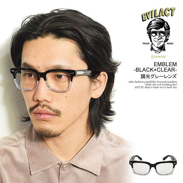 EVILACT EYEWEAR イーブルアクト アイウェア EMBLEM -BLACK×CLEAR- / 調光グレーレンズ