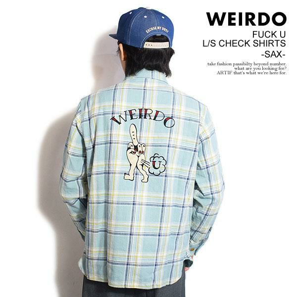 WEIRDO ウィアード FUCK U - L/S CHECK SHIRTS -SAX-