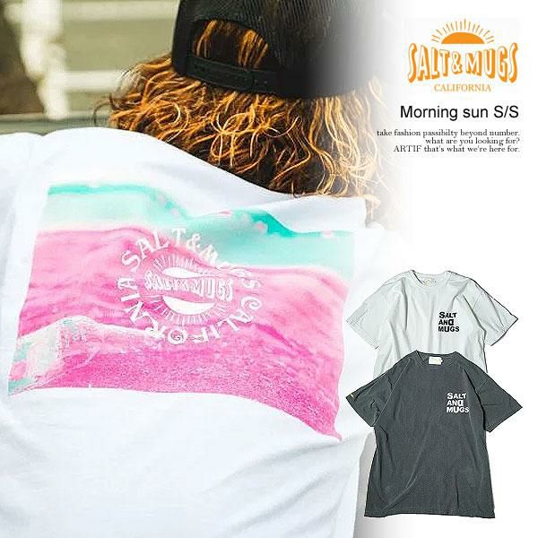 SALT&MUGS ソルトアンドマグス Morning sun S/S