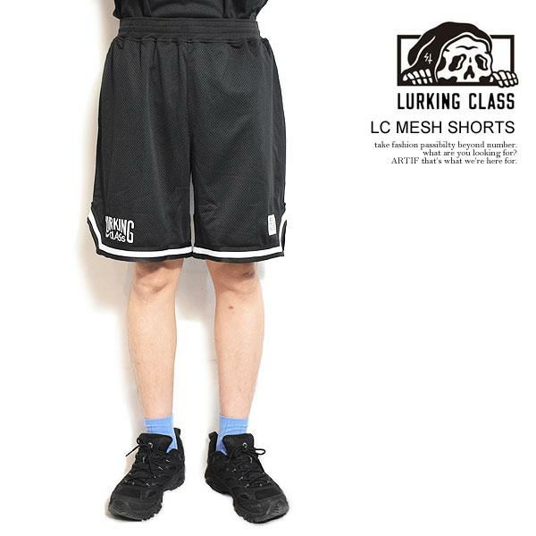 LURKING CLASS ラーキングクラス LC MESH SHORTS