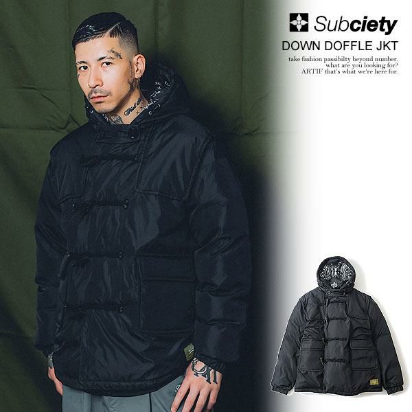 SUBCIETY サブサエティ DOWN DOFFLE JKT