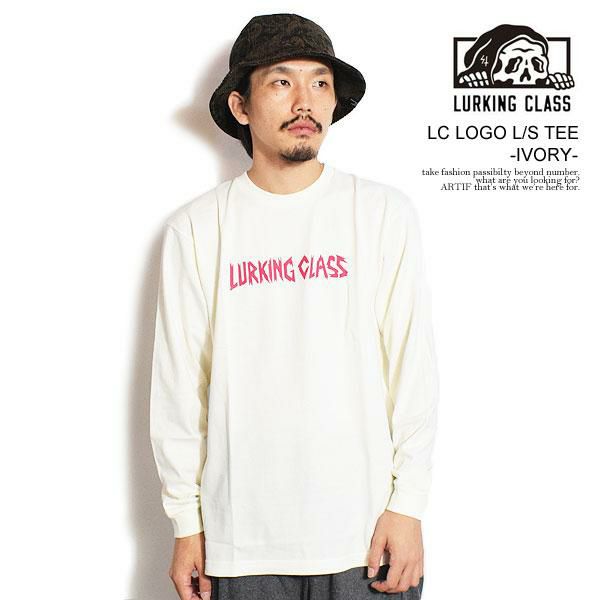 LURKING CLASS(ラーキングクラス) | ARTIF [ストリートブランド正規通販店]