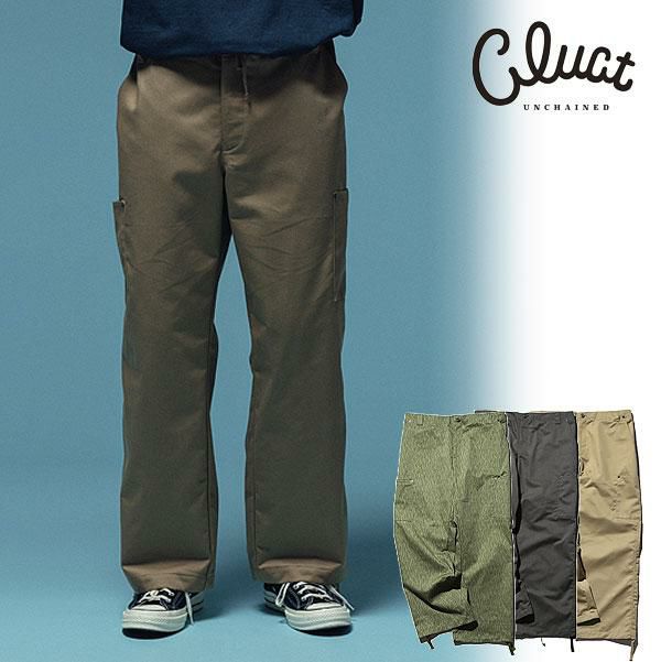 CLUCT 2025 春 先行予約 4月〜5月入荷予定 クラクト パンツ