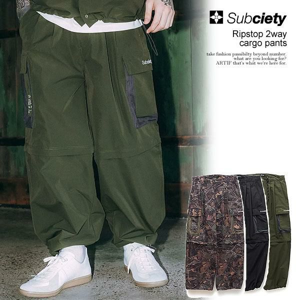 SUBCIETY サブサエティ Ripstop 2way cargo pants