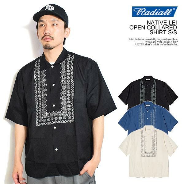 RADIALL ラディアル NATIVE LEI - OPEN COLLARED SHIRT S/S