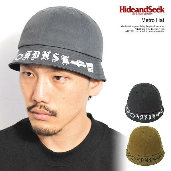 HIDE AND SEEK ハイドアンドシーク Metro Hat