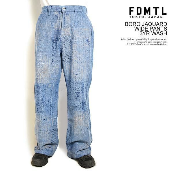 FDMTL ファンダメンタル BORO JAQUARD WIDE PANTS 3YR WASH