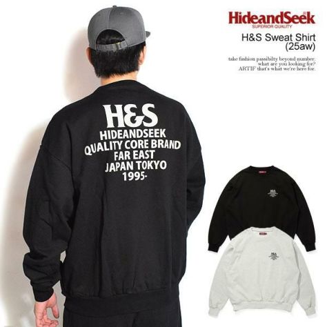 HIDE AND SEEK ハイドアンドシーク H&S Sweat Shirt (25aw)