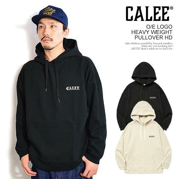 CALEE キャリー O/E LOGO HEAVY WEIGHT PULLOVER HD