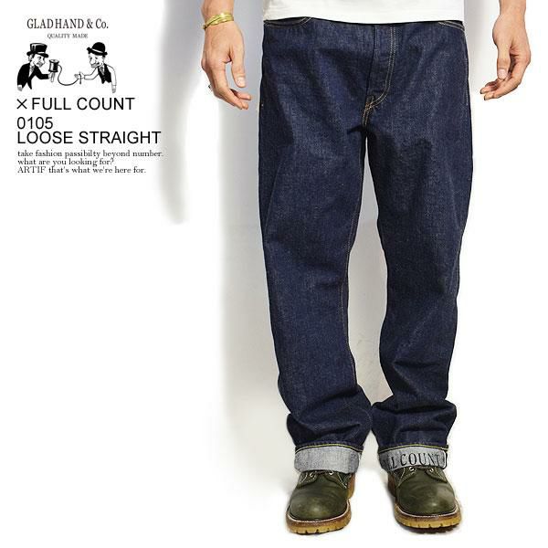 GLAD HAND x FULLCOUNT グラッドハンド x フルカウント 0105 LOOSE