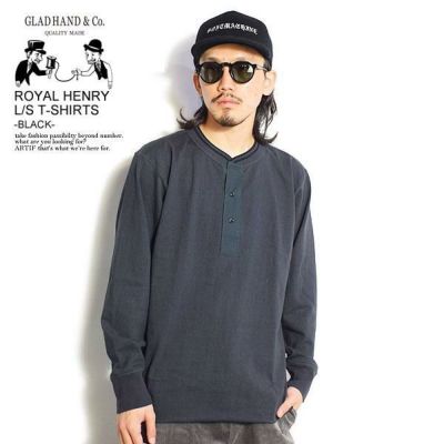 GLAD HAND グラッドハンド ROYAL HENRY L/S T-SHIRTS -BLACK